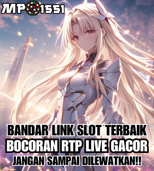 MPO1551 # Bandar Link Slot Gacor Dengan Bocoran RTP Slot Live